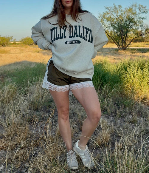 The Dilly Dallyin Sweatshirt